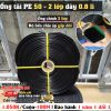 Ống tải 2 lớp BIMI AGRI cuộn 100 mét dày 0.8mm phi 50